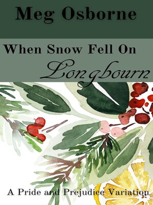 cover image of When Snow Fell on Longbourn